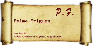 Palme Frigyes névjegykártya